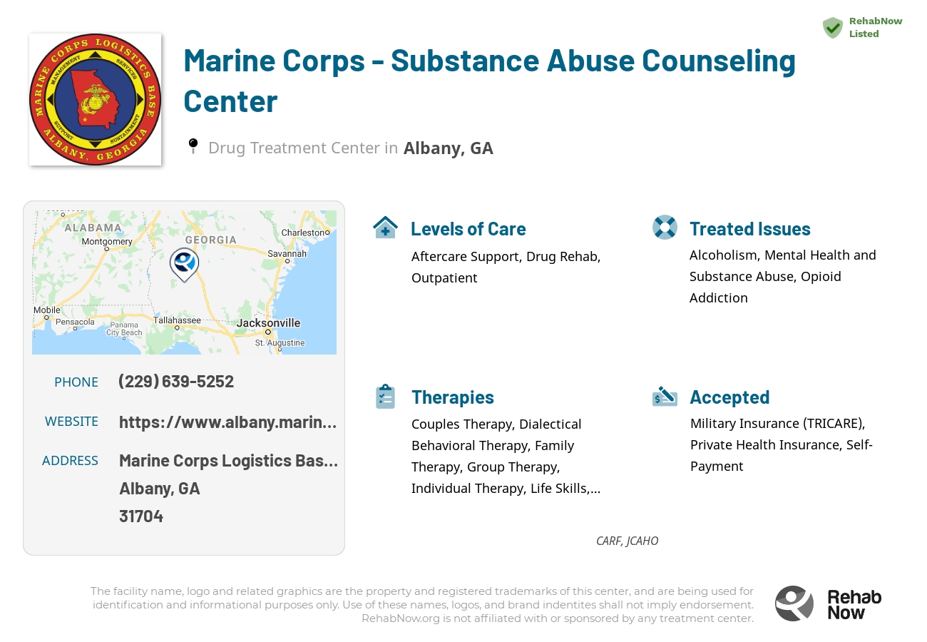 Helpful reference information for Marine Corps - Substance Abuse Counseling Center, a drug treatment center in Georgia located at: Marine Corps Logistics Base 814 Radford Boulevard, Albany, GA 31704, including phone numbers, official website, and more. Listed briefly is an overview of Levels of Care, Therapies Offered, Issues Treated, and accepted forms of Payment Methods.