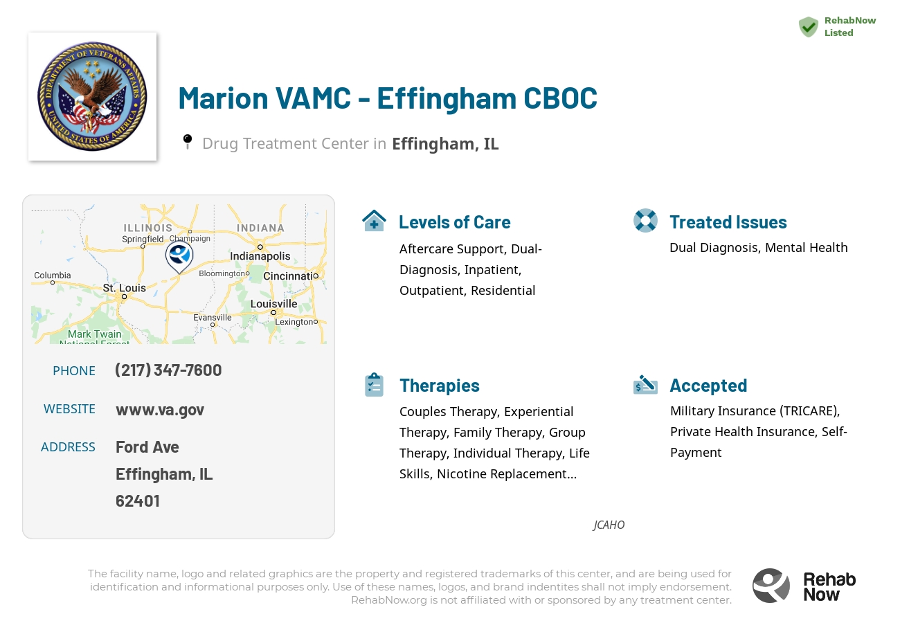 Helpful reference information for Marion VAMC - Effingham CBOC, a drug treatment center in Illinois located at: Ford Ave, Effingham, IL 62401, including phone numbers, official website, and more. Listed briefly is an overview of Levels of Care, Therapies Offered, Issues Treated, and accepted forms of Payment Methods.