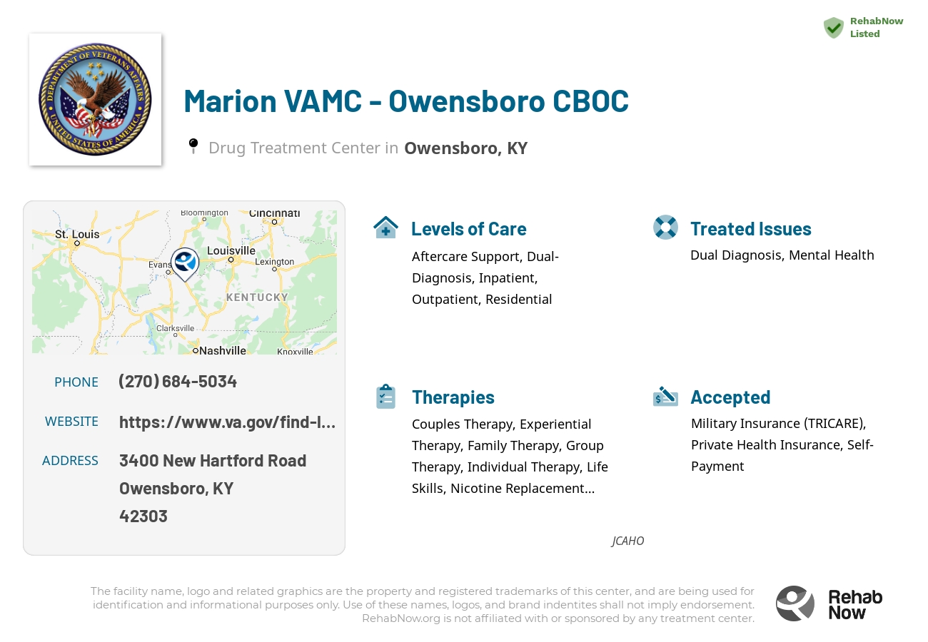 Helpful reference information for Marion VAMC - Owensboro CBOC, a drug treatment center in Kentucky located at: 3400 New Hartford Road, Owensboro, KY, 42303, including phone numbers, official website, and more. Listed briefly is an overview of Levels of Care, Therapies Offered, Issues Treated, and accepted forms of Payment Methods.