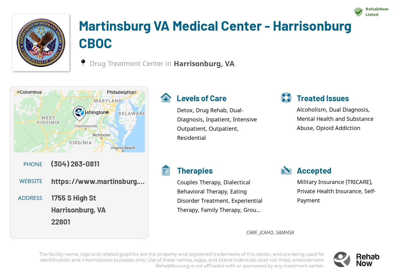 Helpful reference information for Martinsburg VA Medical Center - Harrisonburg CBOC, a drug treatment center in Virginia located at: 1755 S High St, Harrisonburg, VA 22801, including phone numbers, official website, and more. Listed briefly is an overview of Levels of Care, Therapies Offered, Issues Treated, and accepted forms of Payment Methods.