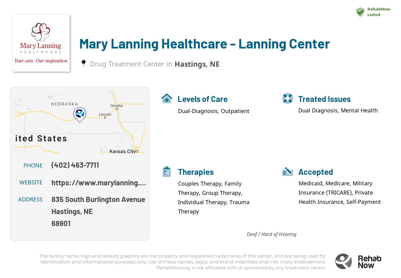 Helpful reference information for Mary Lanning Healthcare - Lanning Center, a drug treatment center in Nebraska located at: 835 835 South Burlington Avenue, Hastings, NE 68901, including phone numbers, official website, and more. Listed briefly is an overview of Levels of Care, Therapies Offered, Issues Treated, and accepted forms of Payment Methods.