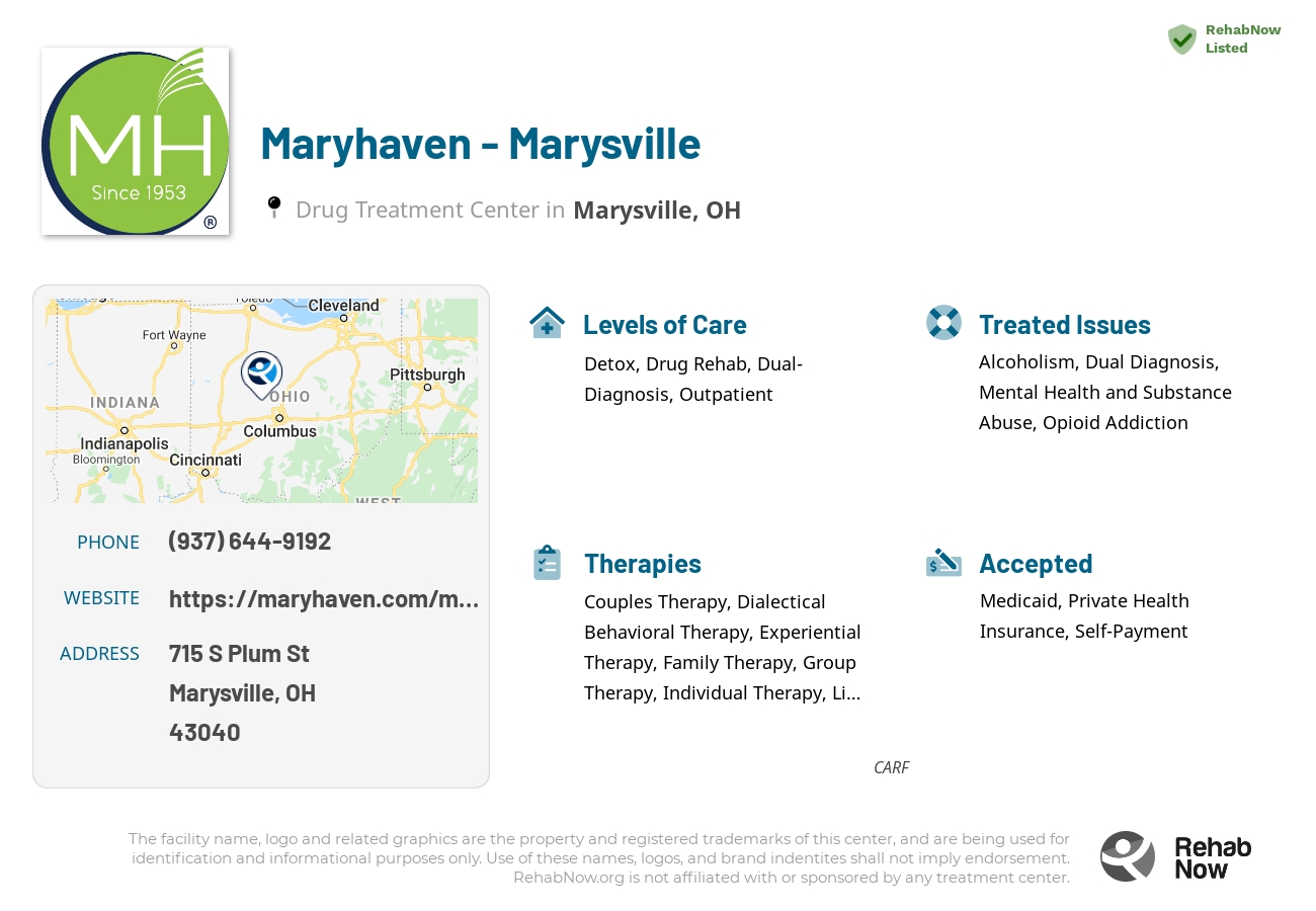 Helpful reference information for Maryhaven - Marysville, a drug treatment center in Ohio located at: 715 S Plum St, Marysville, OH 43040, including phone numbers, official website, and more. Listed briefly is an overview of Levels of Care, Therapies Offered, Issues Treated, and accepted forms of Payment Methods.
