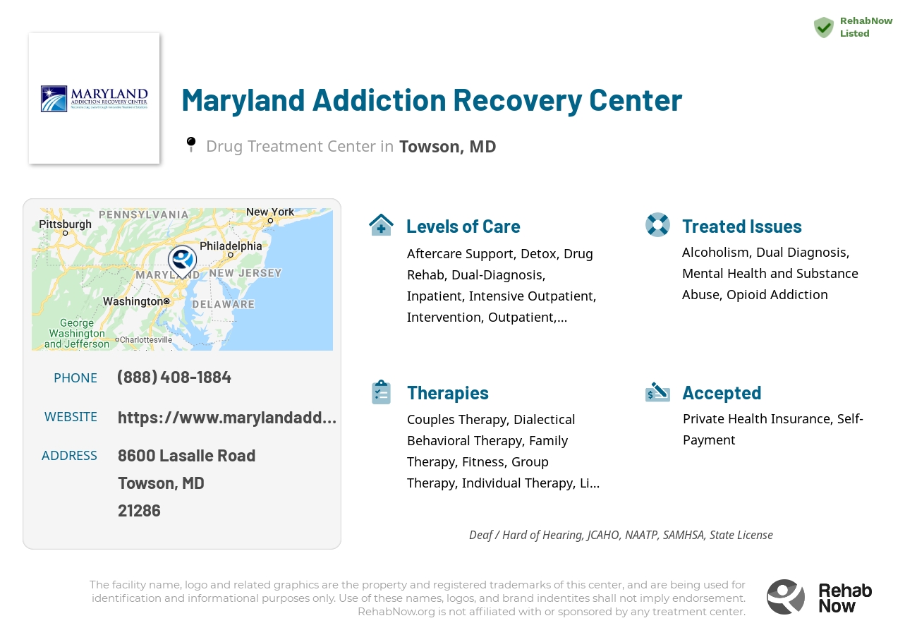 Helpful reference information for Maryland Addiction Recovery Center, a drug treatment center in Maryland located at: 8600 Lasalle Road, Towson, MD, 21286, including phone numbers, official website, and more. Listed briefly is an overview of Levels of Care, Therapies Offered, Issues Treated, and accepted forms of Payment Methods.