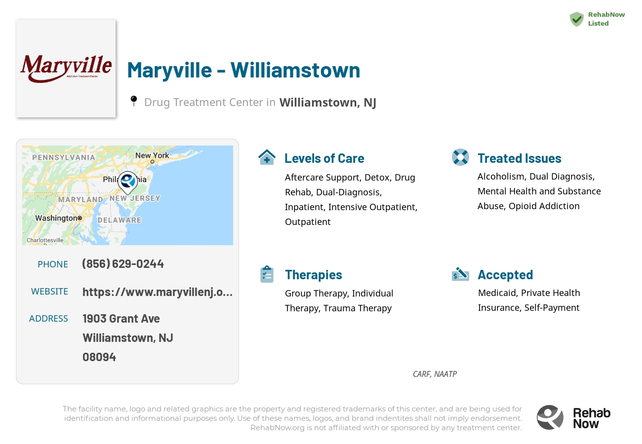 Helpful reference information for Maryville - Williamstown, a drug treatment center in New Jersey located at: 1903 Grant Ave, Williamstown, NJ 08094, including phone numbers, official website, and more. Listed briefly is an overview of Levels of Care, Therapies Offered, Issues Treated, and accepted forms of Payment Methods.