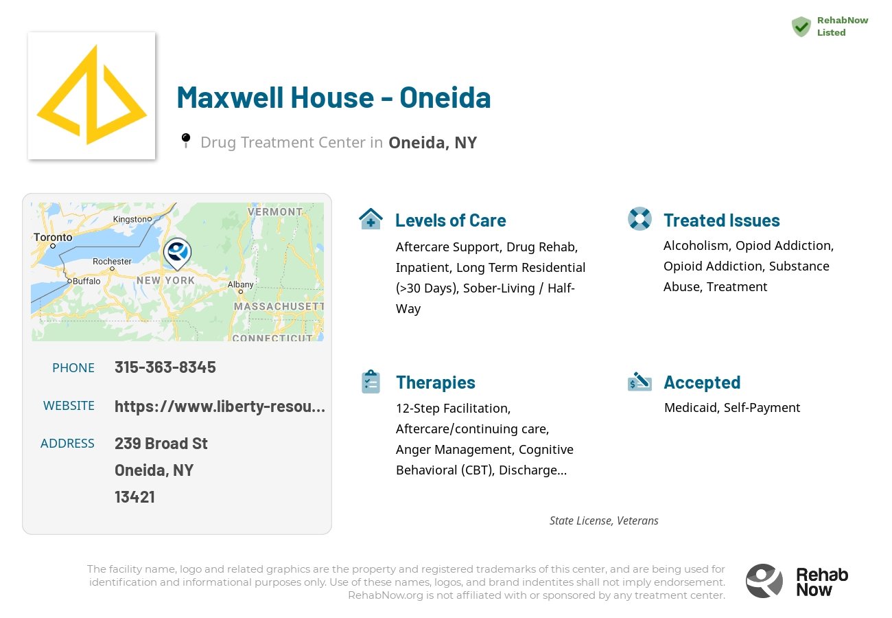 Helpful reference information for Maxwell House - Oneida, a drug treatment center in New York located at: 239 Broad St, Oneida, NY 13421, including phone numbers, official website, and more. Listed briefly is an overview of Levels of Care, Therapies Offered, Issues Treated, and accepted forms of Payment Methods.