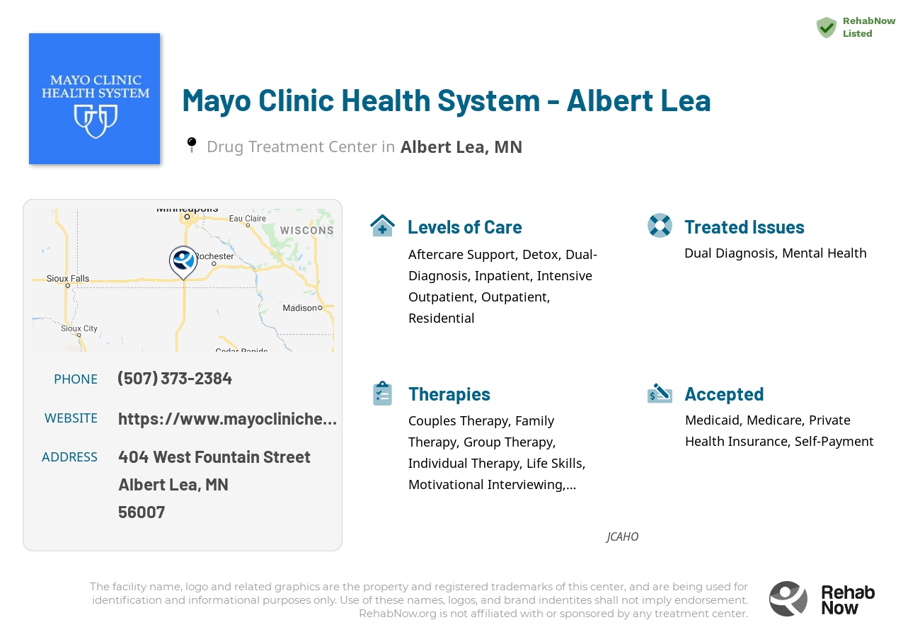 Helpful reference information for Mayo Clinic Health System - Albert Lea, a drug treatment center in Minnesota located at: 404 West Fountain Street, Albert Lea, MN, 56007, including phone numbers, official website, and more. Listed briefly is an overview of Levels of Care, Therapies Offered, Issues Treated, and accepted forms of Payment Methods.