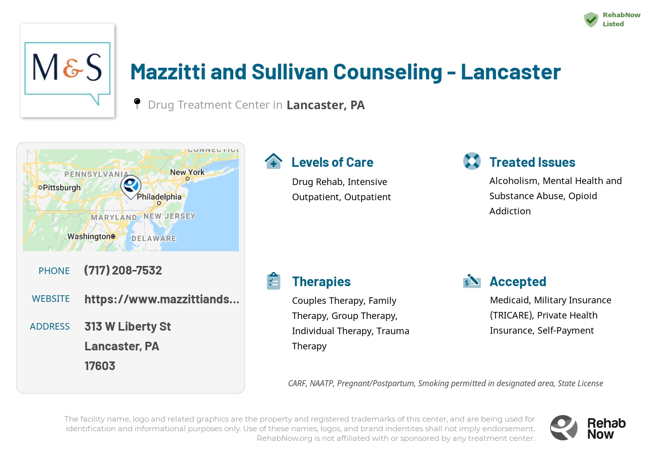 Helpful reference information for Mazzitti and Sullivan Counseling - Lancaster, a drug treatment center in Pennsylvania located at: 313 W Liberty St, Lancaster, PA 17603, including phone numbers, official website, and more. Listed briefly is an overview of Levels of Care, Therapies Offered, Issues Treated, and accepted forms of Payment Methods.