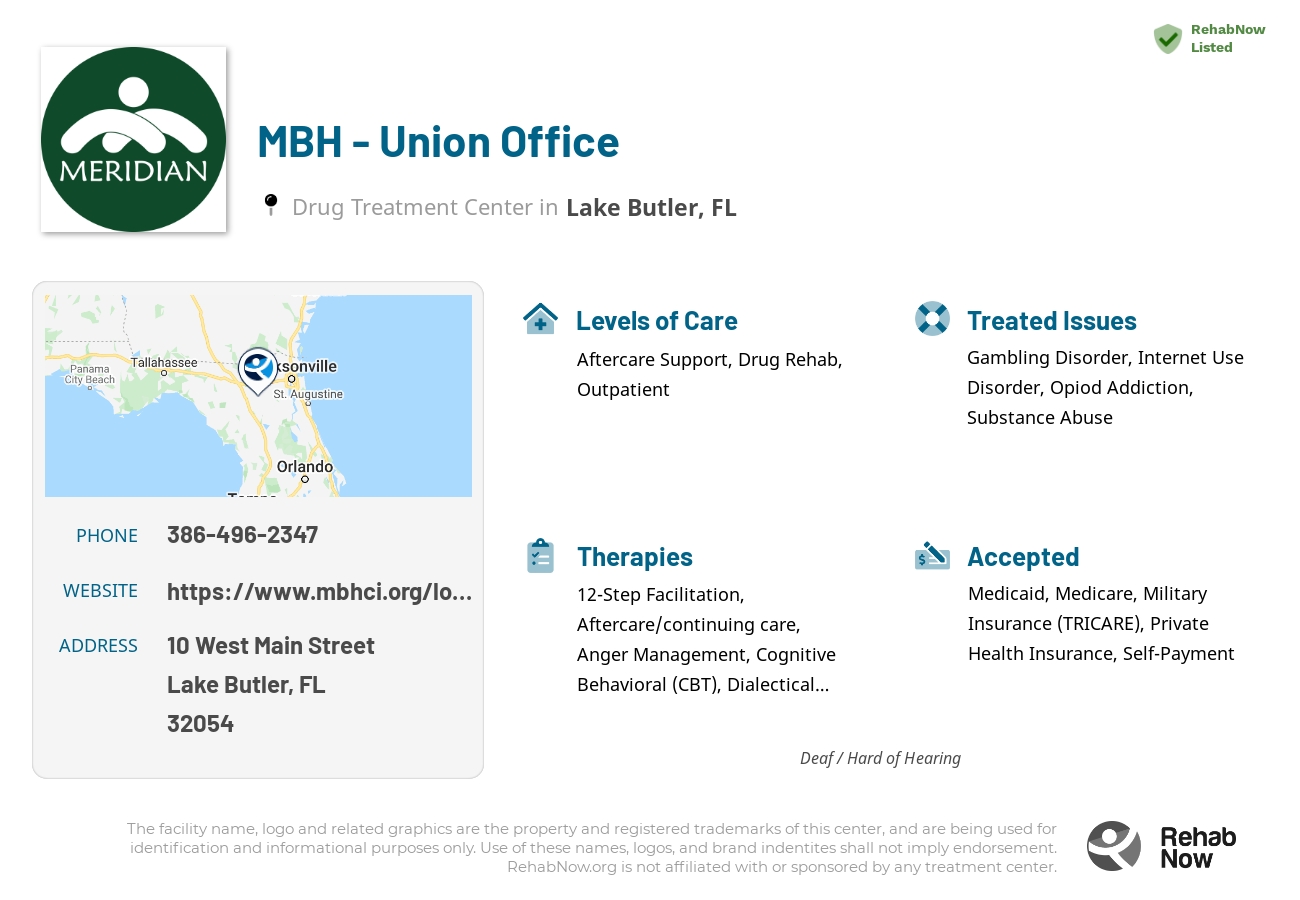 Helpful reference information for MBH - Union Office, a drug treatment center in Florida located at: 10 West Main Street, Lake Butler, FL 32054, including phone numbers, official website, and more. Listed briefly is an overview of Levels of Care, Therapies Offered, Issues Treated, and accepted forms of Payment Methods.