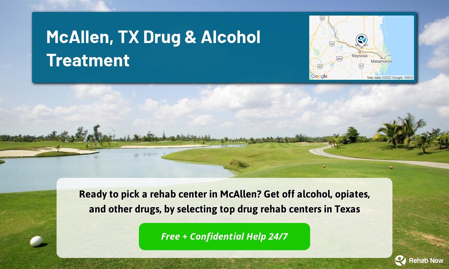 Ready to pick a rehab center in McAllen? Get off alcohol, opiates, and other drugs, by selecting top drug rehab centers in Texas