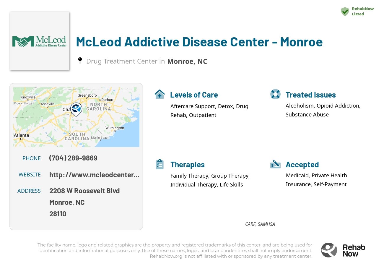 Helpful reference information for McLeod Addictive Disease Center - Monroe, a drug treatment center in North Carolina located at: 2208 W Roosevelt Blvd, Monroe, NC 28110, including phone numbers, official website, and more. Listed briefly is an overview of Levels of Care, Therapies Offered, Issues Treated, and accepted forms of Payment Methods.