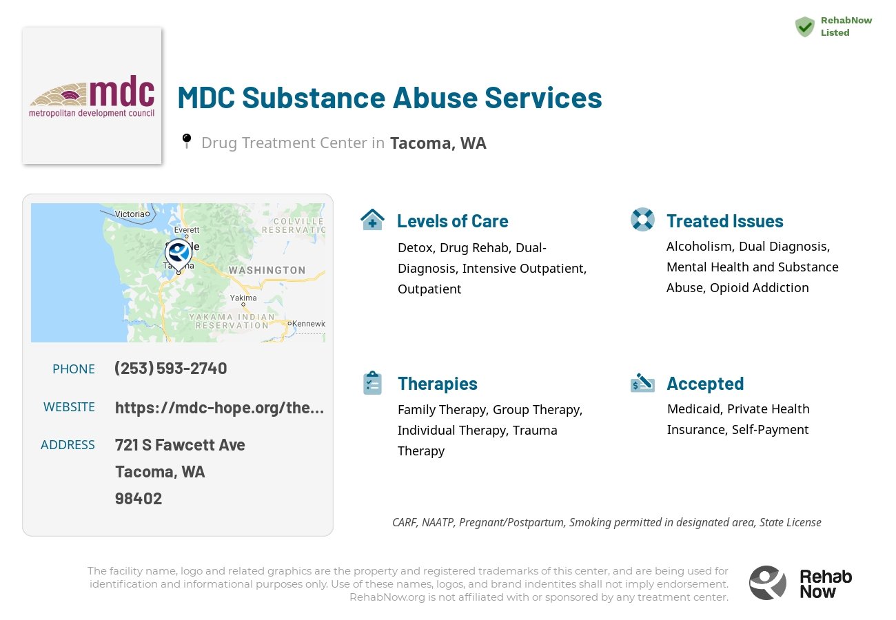 Helpful reference information for MDC Substance Abuse Services, a drug treatment center in Washington located at: 721 S Fawcett Ave, Tacoma, WA 98402, including phone numbers, official website, and more. Listed briefly is an overview of Levels of Care, Therapies Offered, Issues Treated, and accepted forms of Payment Methods.