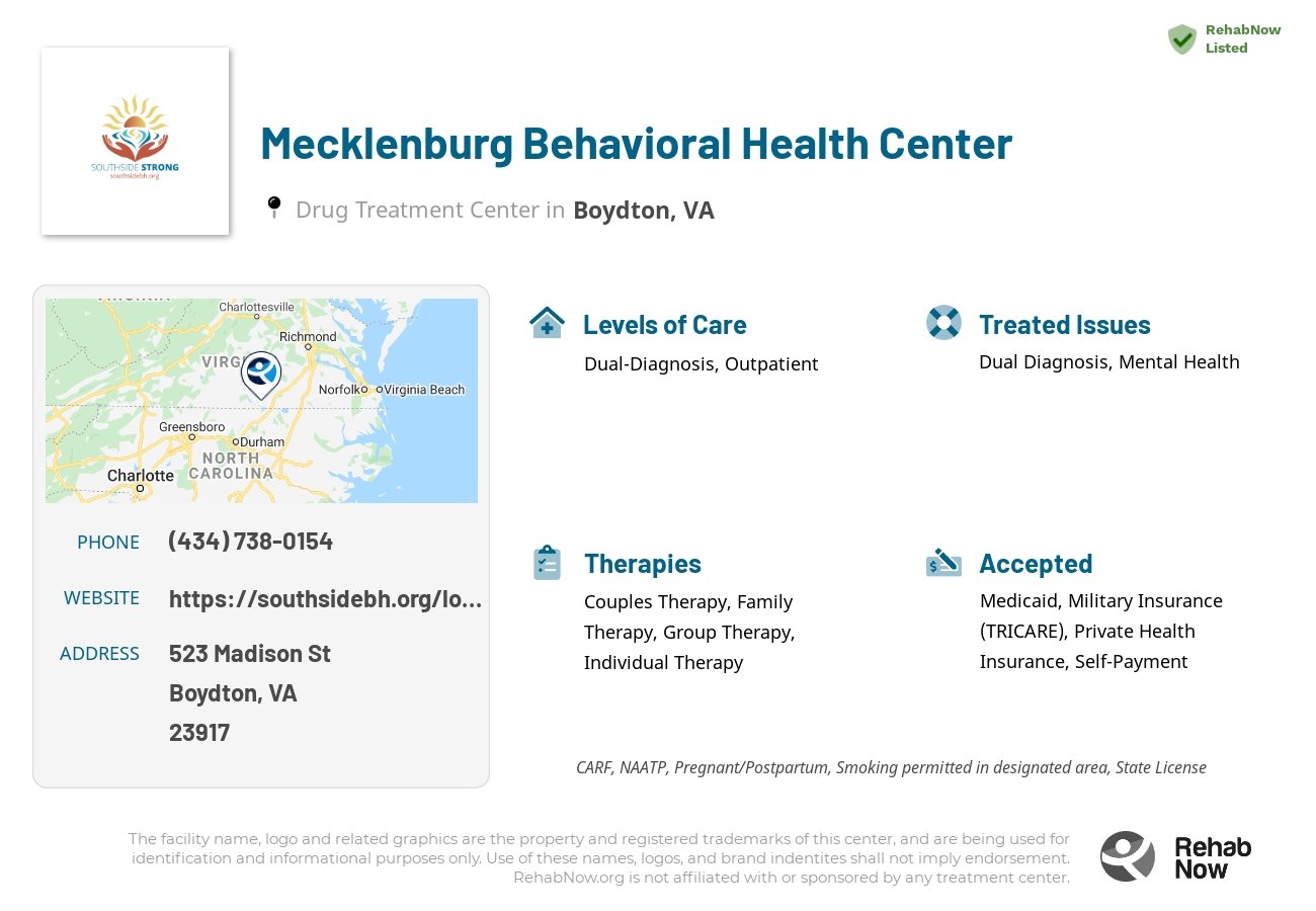 Helpful reference information for Mecklenburg Behavioral Health Center, a drug treatment center in Virginia located at: 523 Madison St, Boydton, VA 23917, including phone numbers, official website, and more. Listed briefly is an overview of Levels of Care, Therapies Offered, Issues Treated, and accepted forms of Payment Methods.