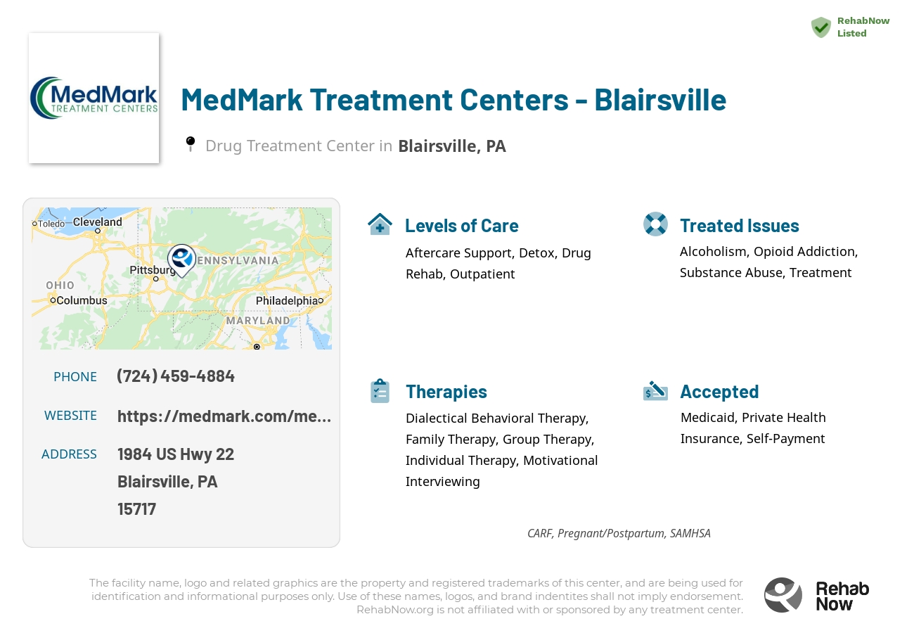 Helpful reference information for MedMark Treatment Centers - Blairsville, a drug treatment center in Pennsylvania located at: 1984 US Hwy 22, Blairsville, PA 15717, including phone numbers, official website, and more. Listed briefly is an overview of Levels of Care, Therapies Offered, Issues Treated, and accepted forms of Payment Methods.