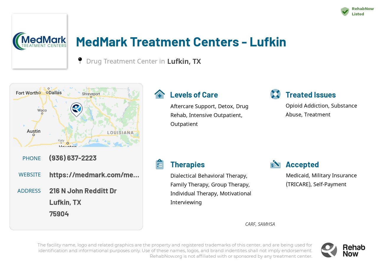 Helpful reference information for MedMark Treatment Centers - Lufkin, a drug treatment center in Texas located at: 216 N John Redditt Dr, Lufkin, TX 75904, including phone numbers, official website, and more. Listed briefly is an overview of Levels of Care, Therapies Offered, Issues Treated, and accepted forms of Payment Methods.