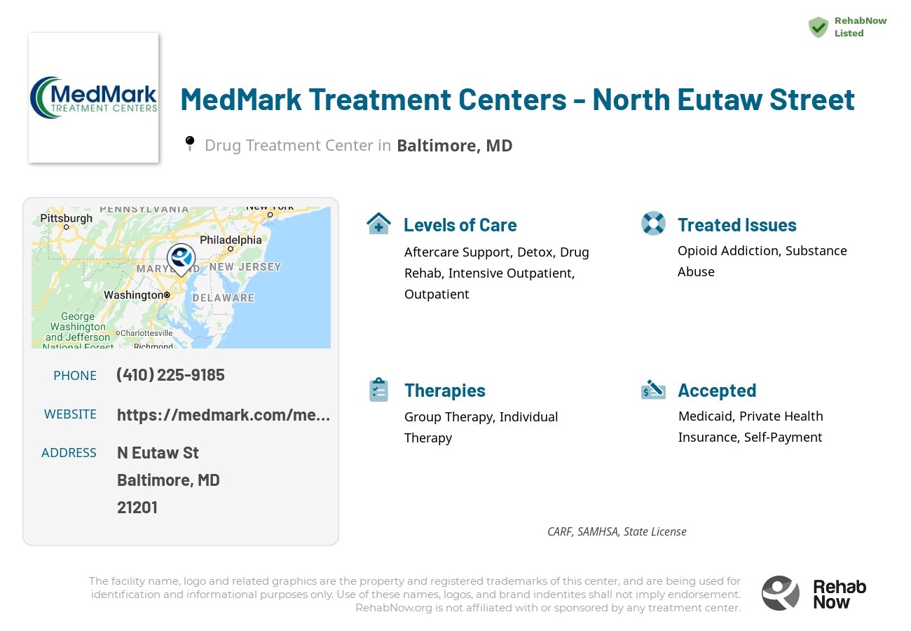 Helpful reference information for MedMark Treatment Centers - North Eutaw Street, a drug treatment center in Maryland located at: N Eutaw St, Baltimore, MD 21201, including phone numbers, official website, and more. Listed briefly is an overview of Levels of Care, Therapies Offered, Issues Treated, and accepted forms of Payment Methods.