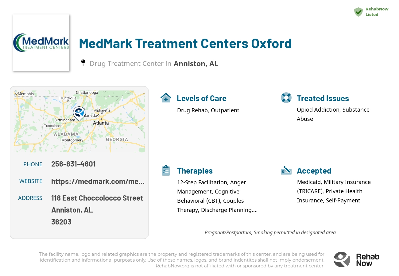 Helpful reference information for MedMark Treatment Centers Oxford, a drug treatment center in Alabama located at: 118 East Choccolocco Street, Anniston, AL 36203, including phone numbers, official website, and more. Listed briefly is an overview of Levels of Care, Therapies Offered, Issues Treated, and accepted forms of Payment Methods.