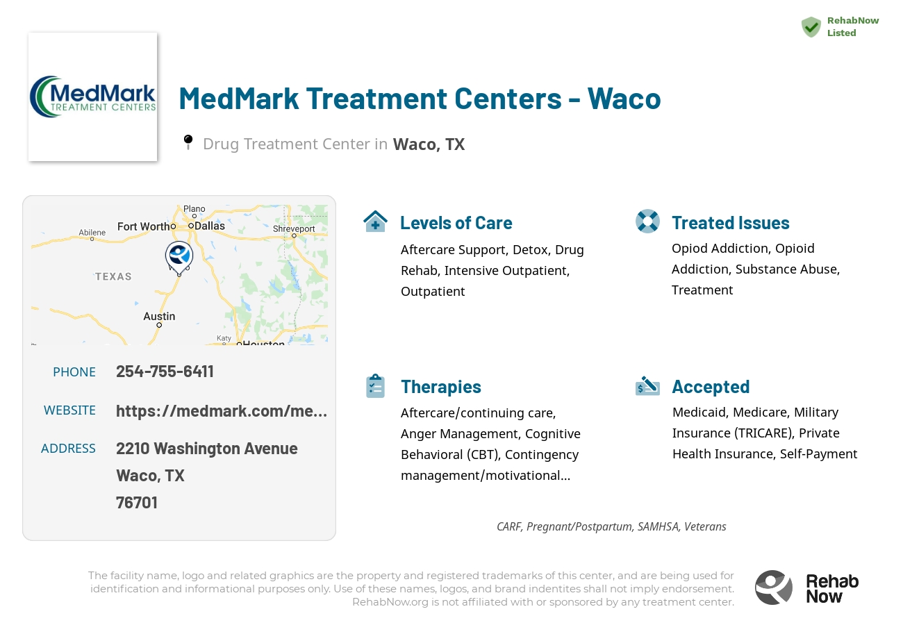 Helpful reference information for MedMark Treatment Centers - Waco, a drug treatment center in Texas located at: 2210 Washington Avenue, Waco, TX, 76701, including phone numbers, official website, and more. Listed briefly is an overview of Levels of Care, Therapies Offered, Issues Treated, and accepted forms of Payment Methods.