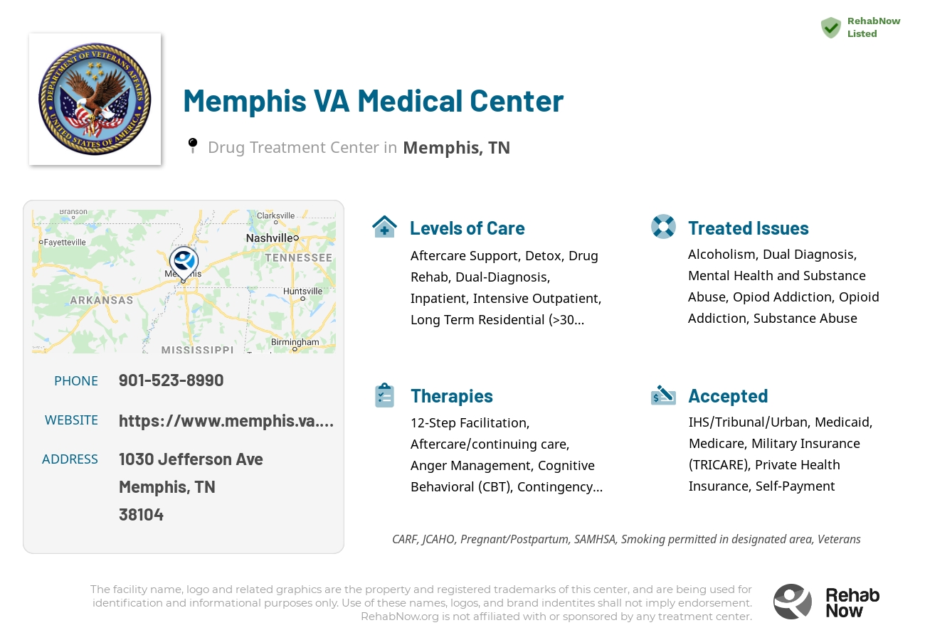 Helpful reference information for Memphis VA Medical Center, a drug treatment center in Tennessee located at: 1030 Jefferson Ave, Memphis, TN 38104, including phone numbers, official website, and more. Listed briefly is an overview of Levels of Care, Therapies Offered, Issues Treated, and accepted forms of Payment Methods.