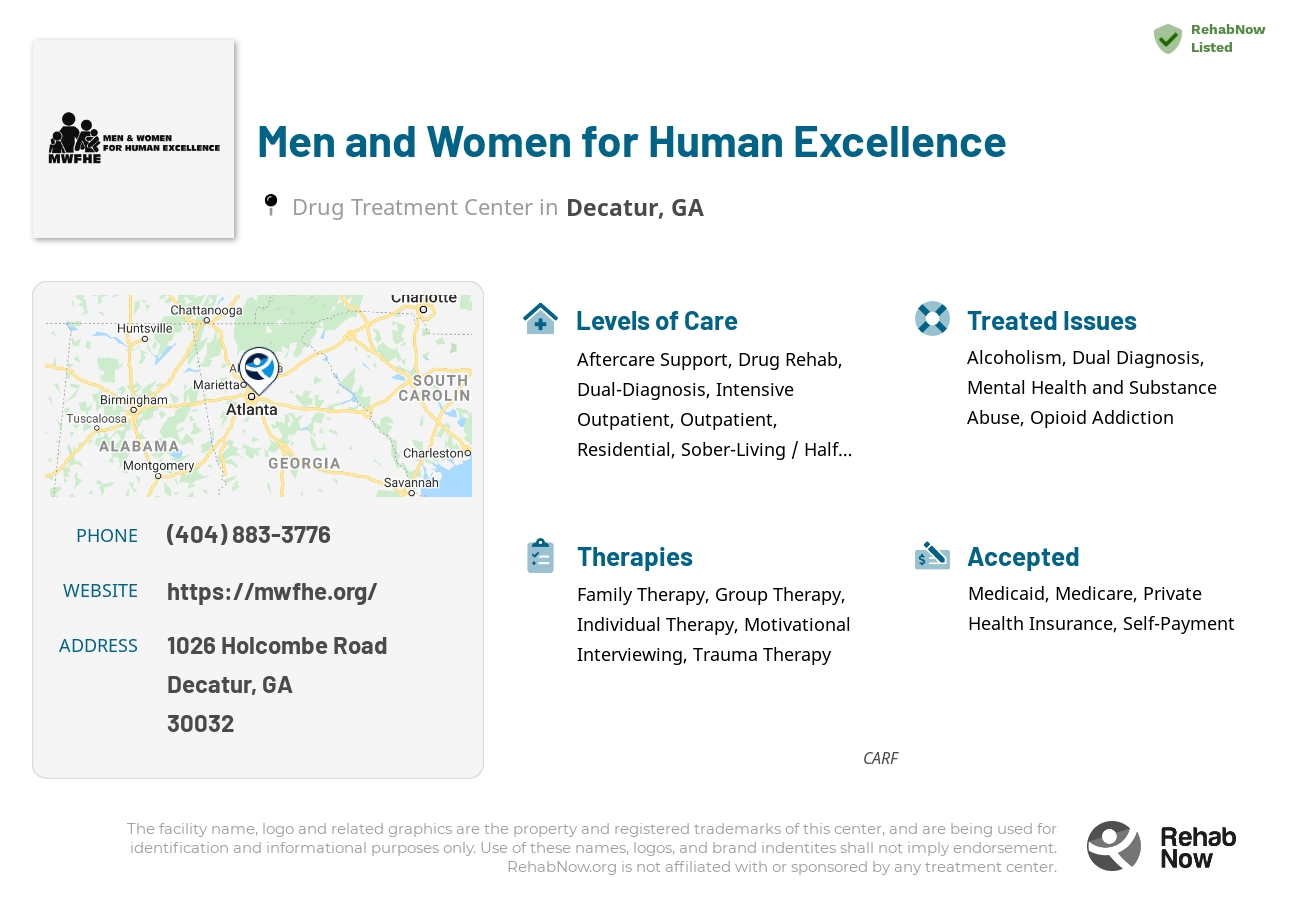 Helpful reference information for Men and Women for Human Excellence, a drug treatment center in Georgia located at: 1026 1026 Holcombe Road, Decatur, GA 30032, including phone numbers, official website, and more. Listed briefly is an overview of Levels of Care, Therapies Offered, Issues Treated, and accepted forms of Payment Methods.