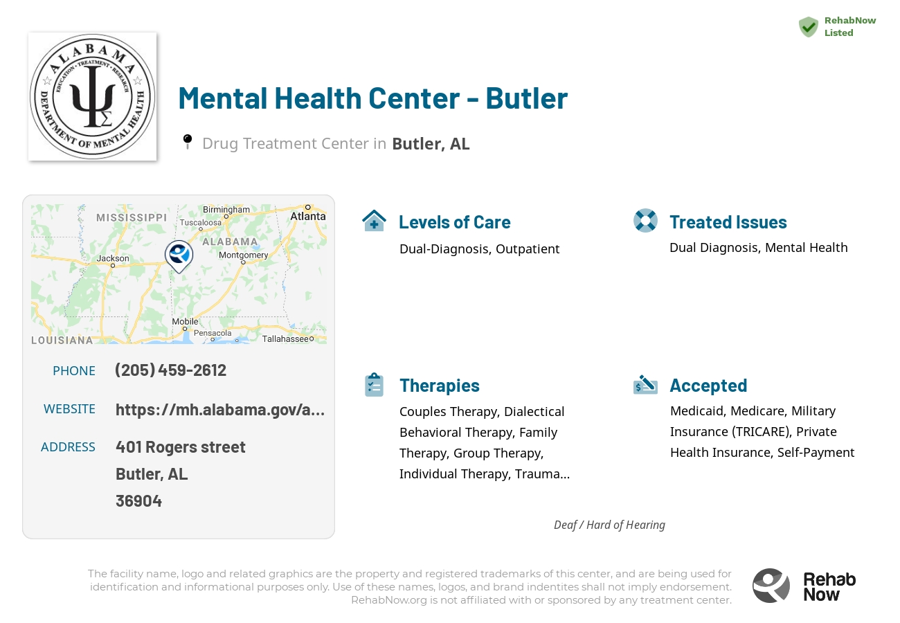 Helpful reference information for Mental Health Center - Butler, a drug treatment center in Alabama located at: 401 Rogers street, Butler, AL, 36904, including phone numbers, official website, and more. Listed briefly is an overview of Levels of Care, Therapies Offered, Issues Treated, and accepted forms of Payment Methods.