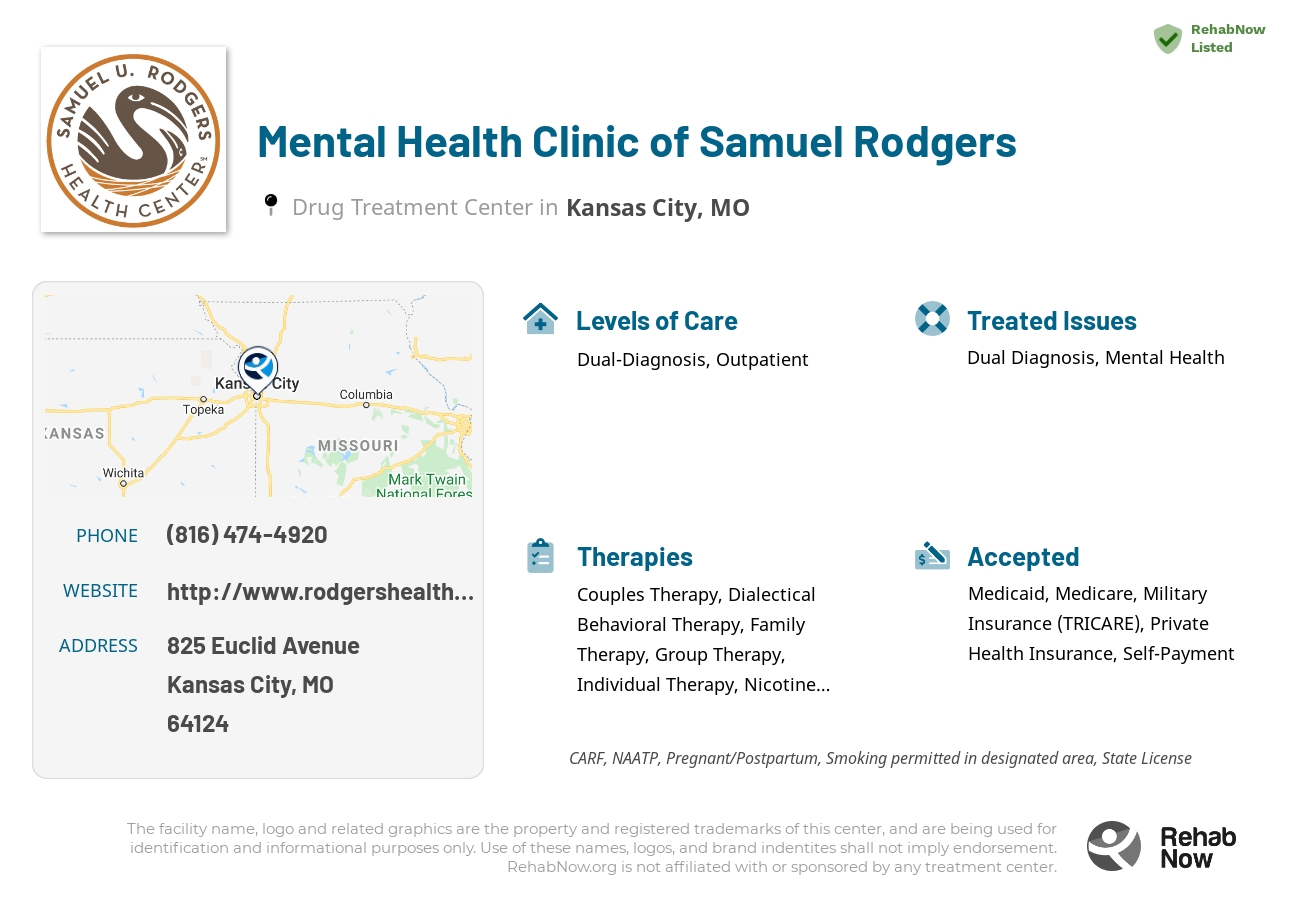 Helpful reference information for Mental Health Clinic of Samuel Rodgers, a drug treatment center in Missouri located at: 825 825 Euclid Avenue, Kansas City, MO 64124, including phone numbers, official website, and more. Listed briefly is an overview of Levels of Care, Therapies Offered, Issues Treated, and accepted forms of Payment Methods.