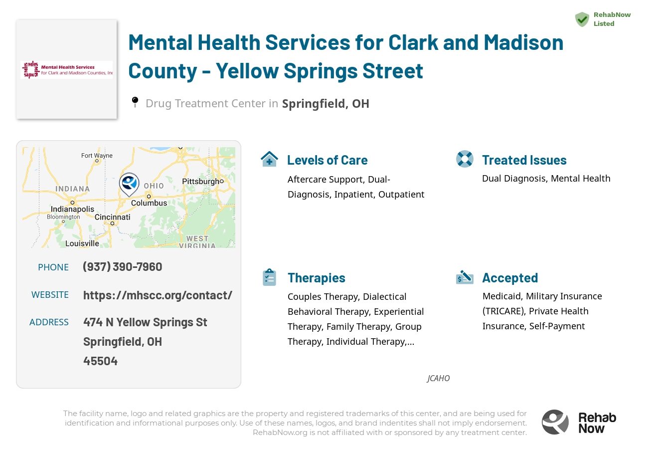 Helpful reference information for Mental Health Services for Clark and Madison County - Yellow Springs Street, a drug treatment center in Ohio located at: 474 N Yellow Springs St, Springfield, OH 45504, including phone numbers, official website, and more. Listed briefly is an overview of Levels of Care, Therapies Offered, Issues Treated, and accepted forms of Payment Methods.