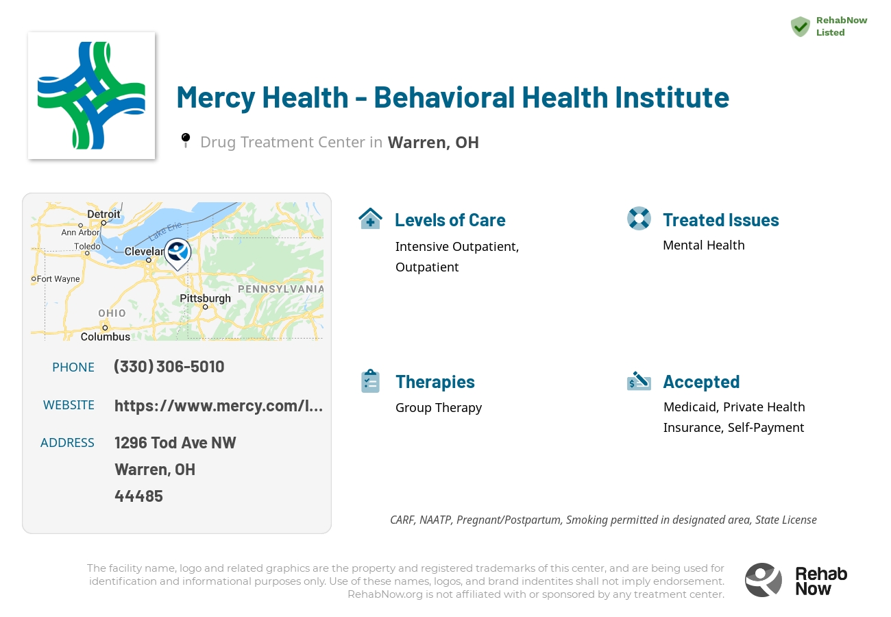 Helpful reference information for Mercy Health - Behavioral Health Institute, a drug treatment center in Ohio located at: 1296 Tod Ave NW, Warren, OH 44485, including phone numbers, official website, and more. Listed briefly is an overview of Levels of Care, Therapies Offered, Issues Treated, and accepted forms of Payment Methods.