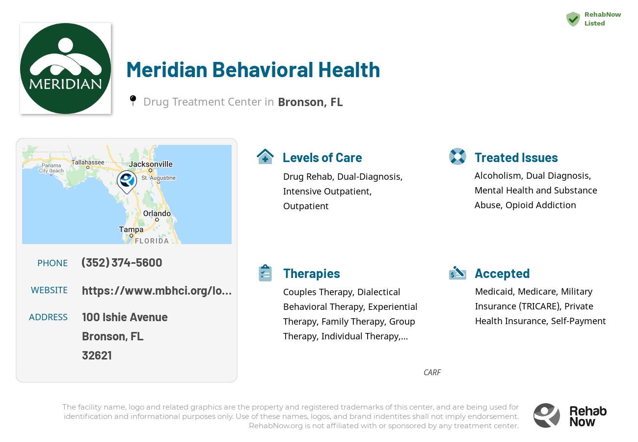Helpful reference information for Meridian Behavioral Health, a drug treatment center in Florida located at: 100 Ishie Avenue, Bronson, FL, 32621, including phone numbers, official website, and more. Listed briefly is an overview of Levels of Care, Therapies Offered, Issues Treated, and accepted forms of Payment Methods.