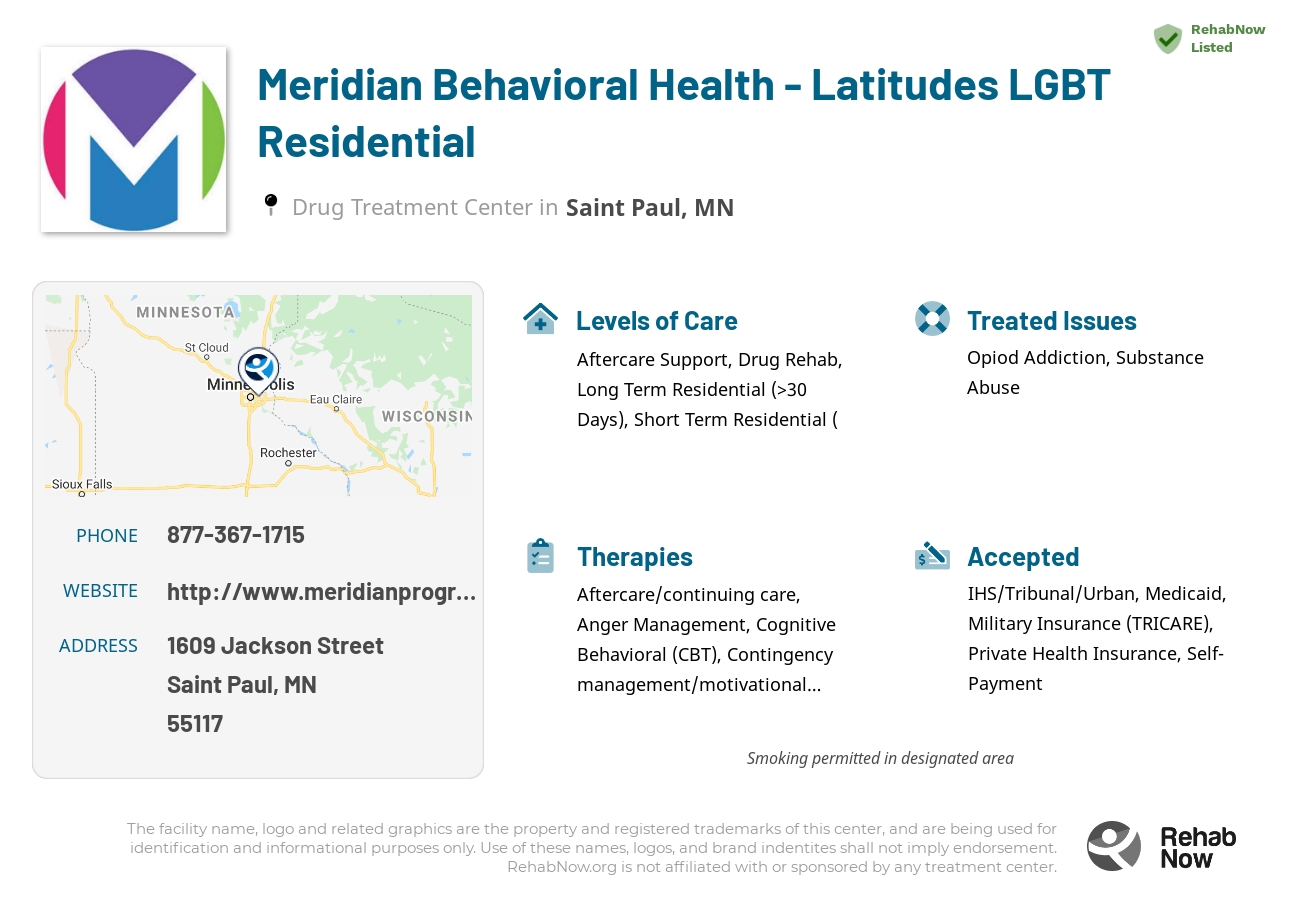 Helpful reference information for Meridian Behavioral Health - Latitudes LGBT Residential, a drug treatment center in Minnesota located at: 1609 Jackson Street, Saint Paul, MN 55117, including phone numbers, official website, and more. Listed briefly is an overview of Levels of Care, Therapies Offered, Issues Treated, and accepted forms of Payment Methods.