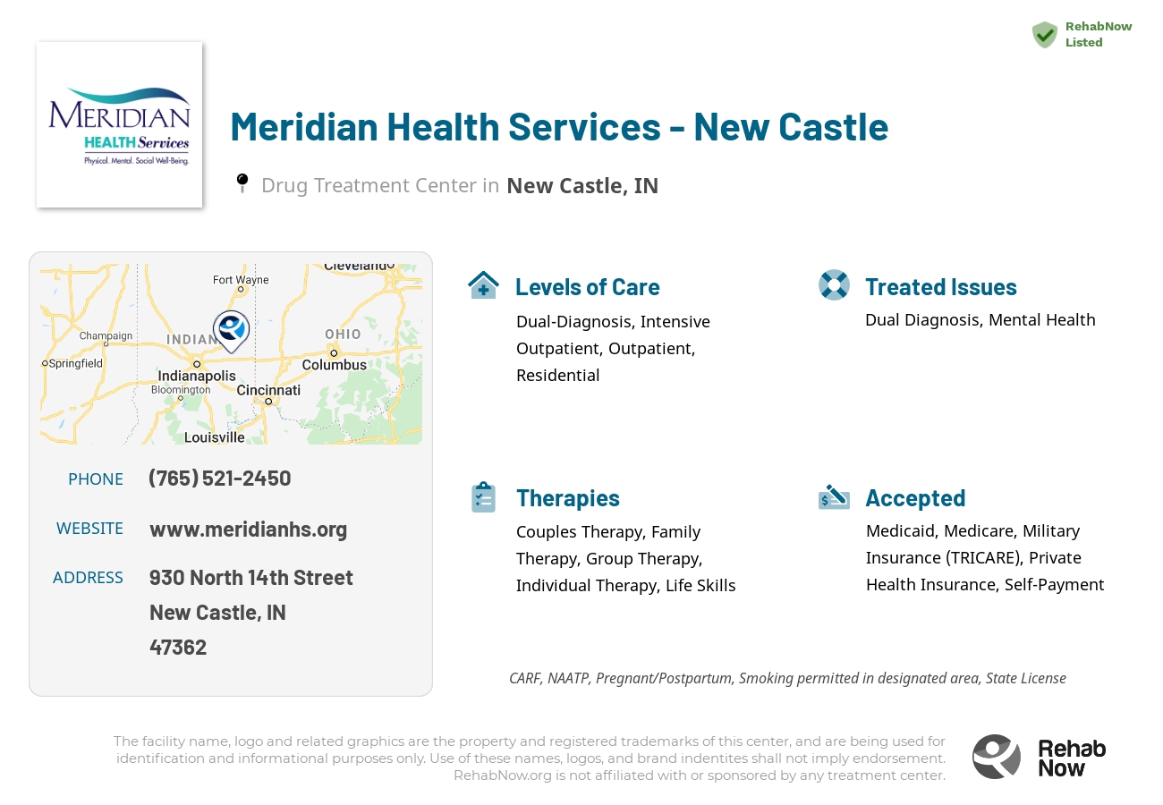 Helpful reference information for Meridian Health Services - New Castle, a drug treatment center in Indiana located at: 930 North 14th Street, New Castle, IN, 47362, including phone numbers, official website, and more. Listed briefly is an overview of Levels of Care, Therapies Offered, Issues Treated, and accepted forms of Payment Methods.