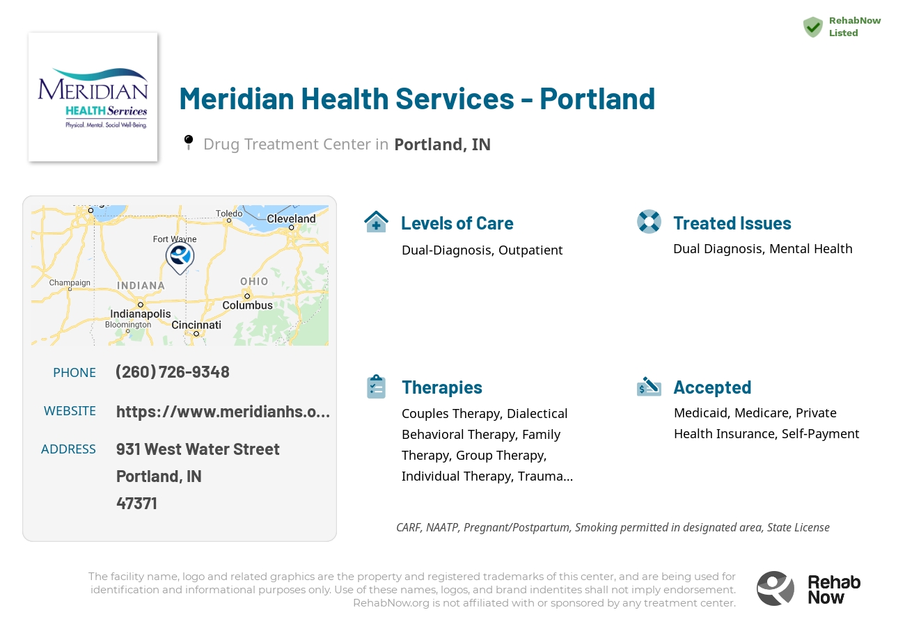 Helpful reference information for Meridian Health Services - Portland, a drug treatment center in Indiana located at: 931 931 West Water Street, Portland, IN 47371, including phone numbers, official website, and more. Listed briefly is an overview of Levels of Care, Therapies Offered, Issues Treated, and accepted forms of Payment Methods.