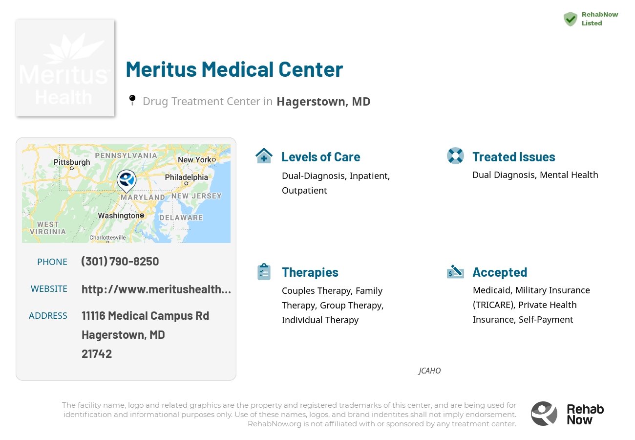 Helpful reference information for Meritus Medical Center, a drug treatment center in Maryland located at: 11116 Medical Campus Rd, Hagerstown, MD 21742, including phone numbers, official website, and more. Listed briefly is an overview of Levels of Care, Therapies Offered, Issues Treated, and accepted forms of Payment Methods.