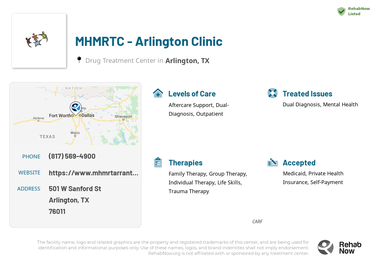 Helpful reference information for MHMRTC - Arlington Clinic, a drug treatment center in Texas located at: 501 W Sanford St, Arlington, TX 76011, including phone numbers, official website, and more. Listed briefly is an overview of Levels of Care, Therapies Offered, Issues Treated, and accepted forms of Payment Methods.