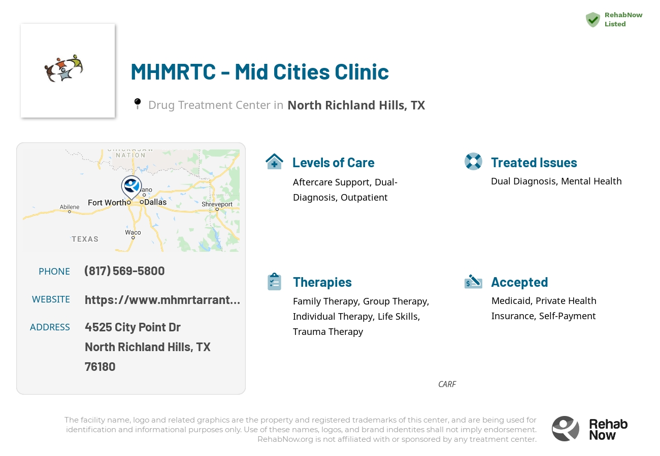Helpful reference information for MHMRTC - Mid Cities Clinic, a drug treatment center in Texas located at: 4525 City Point Dr, North Richland Hills, TX 76180, including phone numbers, official website, and more. Listed briefly is an overview of Levels of Care, Therapies Offered, Issues Treated, and accepted forms of Payment Methods.