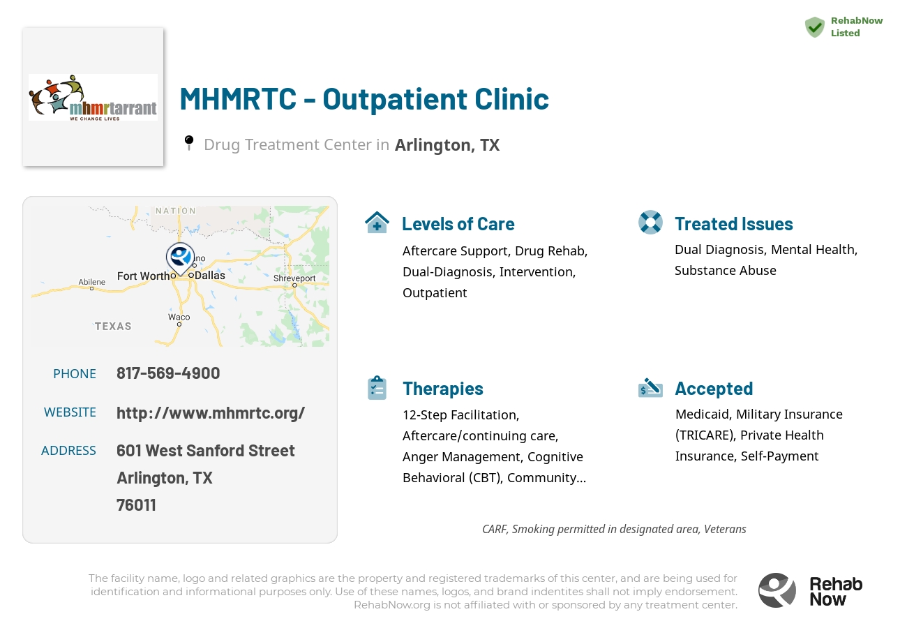 Helpful reference information for MHMRTC - Outpatient Clinic, a drug treatment center in Texas located at: 601 West Sanford Street, Arlington, TX, 76011, including phone numbers, official website, and more. Listed briefly is an overview of Levels of Care, Therapies Offered, Issues Treated, and accepted forms of Payment Methods.