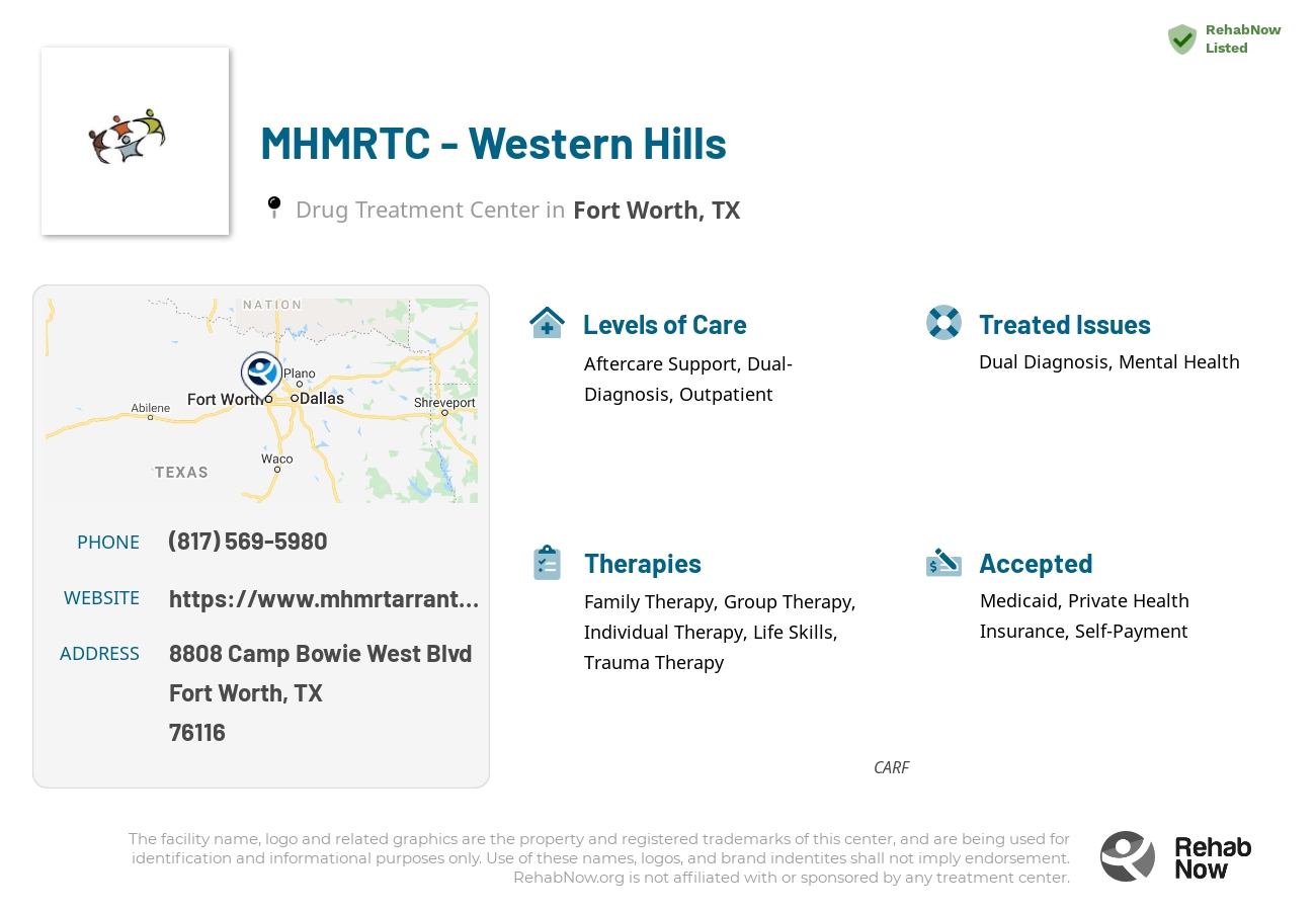 Helpful reference information for MHMRTC - Western Hills, a drug treatment center in Texas located at: 8808 Camp Bowie West Blvd, Fort Worth, TX 76116, including phone numbers, official website, and more. Listed briefly is an overview of Levels of Care, Therapies Offered, Issues Treated, and accepted forms of Payment Methods.