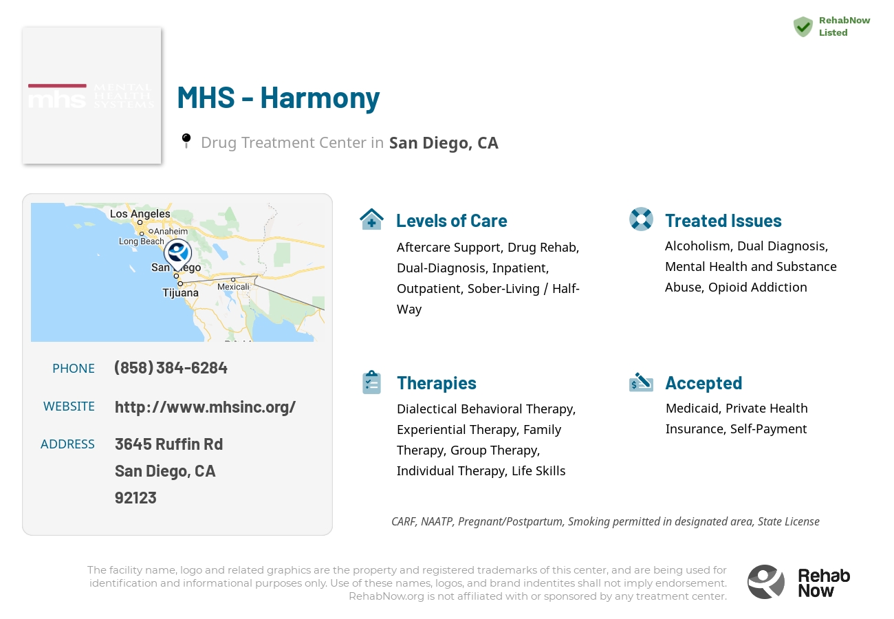 Helpful reference information for MHS - Harmony, a drug treatment center in California located at: 3645 Ruffin Rd, San Diego, CA 92123, including phone numbers, official website, and more. Listed briefly is an overview of Levels of Care, Therapies Offered, Issues Treated, and accepted forms of Payment Methods.