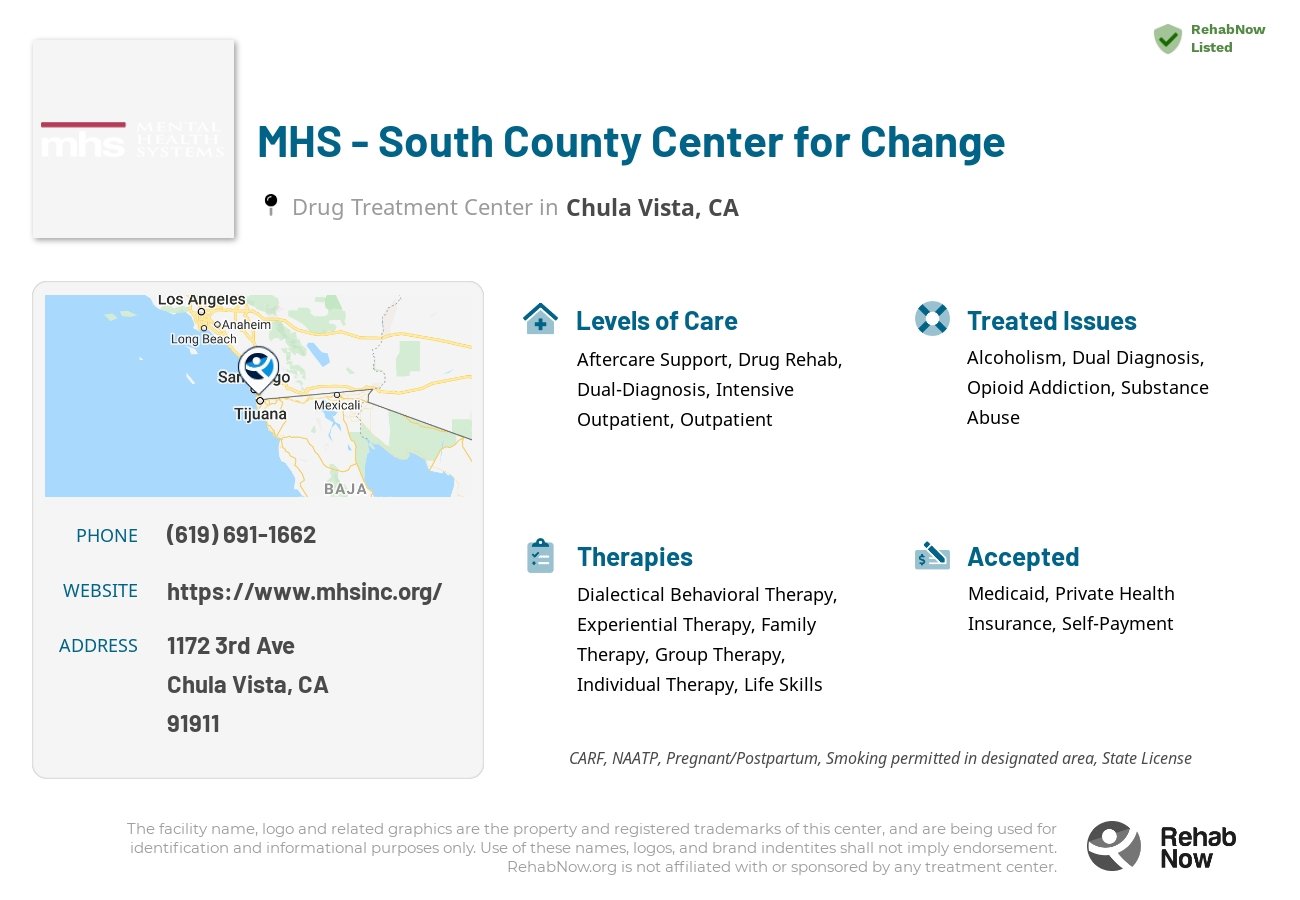 Helpful reference information for MHS - South County Center for Change, a drug treatment center in California located at: 1172 3rd Ave, Chula Vista, CA 91911, including phone numbers, official website, and more. Listed briefly is an overview of Levels of Care, Therapies Offered, Issues Treated, and accepted forms of Payment Methods.