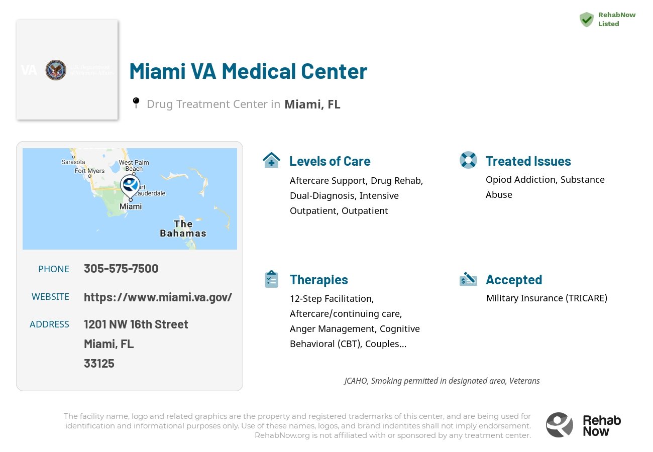 Helpful reference information for Miami VA Medical Center, a drug treatment center in Florida located at: 1201 NW 16th Street, Miami, FL 33125, including phone numbers, official website, and more. Listed briefly is an overview of Levels of Care, Therapies Offered, Issues Treated, and accepted forms of Payment Methods.