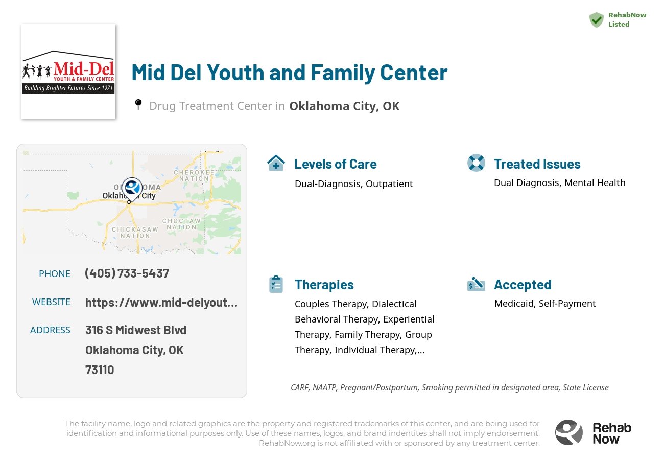 Helpful reference information for Mid Del Youth and Family Center, a drug treatment center in Oklahoma located at: 316 S Midwest Blvd, Oklahoma City, OK 73110, including phone numbers, official website, and more. Listed briefly is an overview of Levels of Care, Therapies Offered, Issues Treated, and accepted forms of Payment Methods.