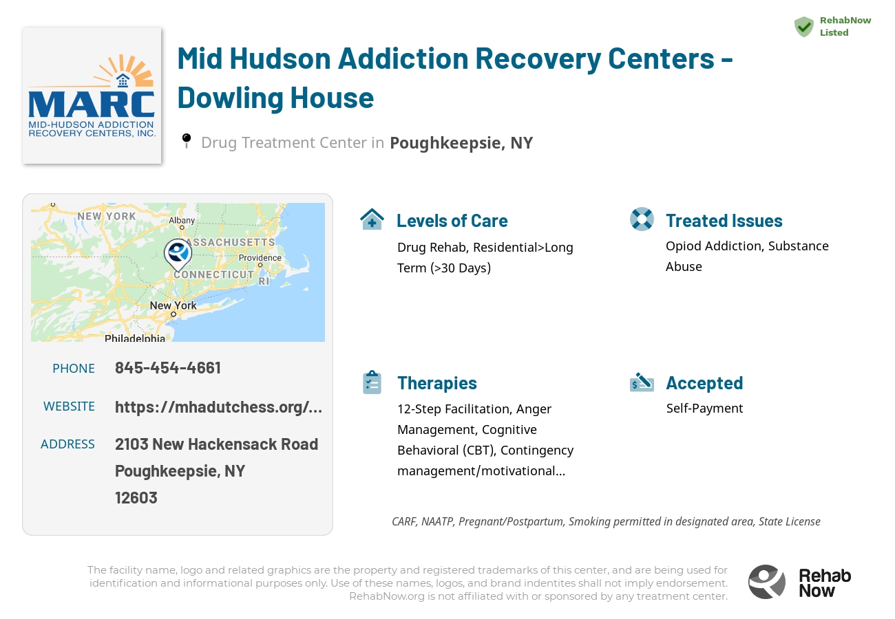 Helpful reference information for Mid Hudson Addiction Recovery Centers - Dowling House, a drug treatment center in New York located at: 2103 New Hackensack Road, Poughkeepsie, NY 12603, including phone numbers, official website, and more. Listed briefly is an overview of Levels of Care, Therapies Offered, Issues Treated, and accepted forms of Payment Methods.
