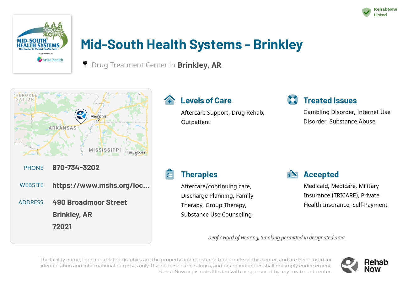 Helpful reference information for Mid-South Health Systems - Brinkley, a drug treatment center in Arkansas located at: 490 Broadmoor Street, Brinkley, AR 72021, including phone numbers, official website, and more. Listed briefly is an overview of Levels of Care, Therapies Offered, Issues Treated, and accepted forms of Payment Methods.