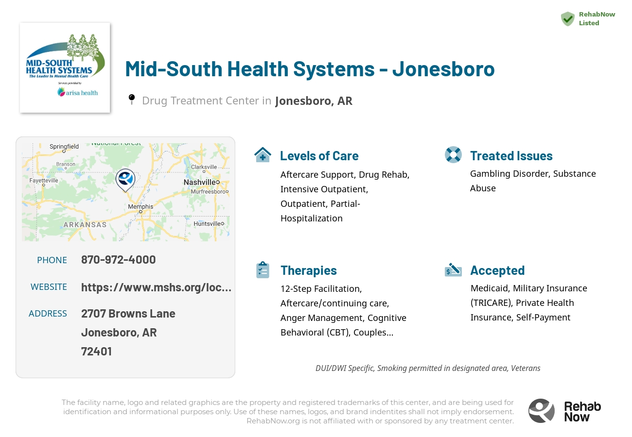 Helpful reference information for Mid South Health Systems - Jonesboro, a drug treatment center in Arkansas located at: 2707 Browns Lane, Jonesboro, AR, 72401, including phone numbers, official website, and more. Listed briefly is an overview of Levels of Care, Therapies Offered, Issues Treated, and accepted forms of Payment Methods.