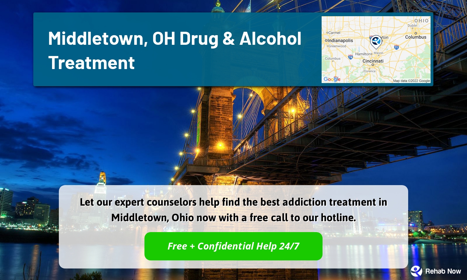 Let our expert counselors help find the best addiction treatment in Middletown, Ohio now with a free call to our hotline.