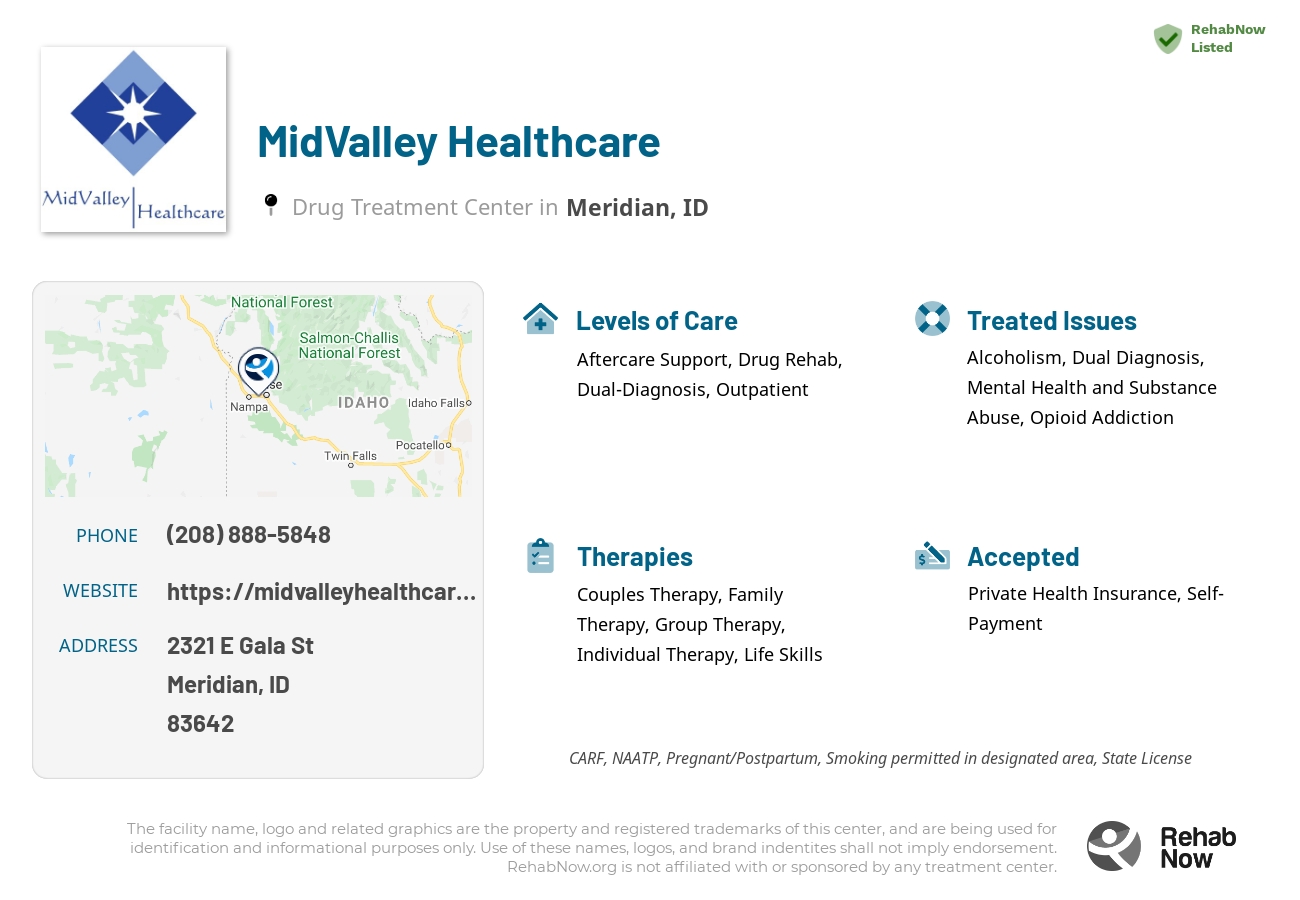 Helpful reference information for MidValley Healthcare, a drug treatment center in Idaho located at: 2321 E. Gala st. Suite 3, Meridian, ID, 83642, including phone numbers, official website, and more. Listed briefly is an overview of Levels of Care, Therapies Offered, Issues Treated, and accepted forms of Payment Methods.