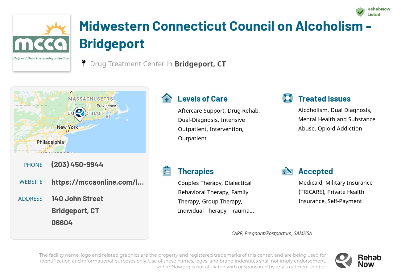 Helpful reference information for Midwestern Connecticut Council on Alcoholism - Bridgeport, a drug treatment center in Connecticut located at: 140 John Street, Bridgeport, CT, 06604, including phone numbers, official website, and more. Listed briefly is an overview of Levels of Care, Therapies Offered, Issues Treated, and accepted forms of Payment Methods.