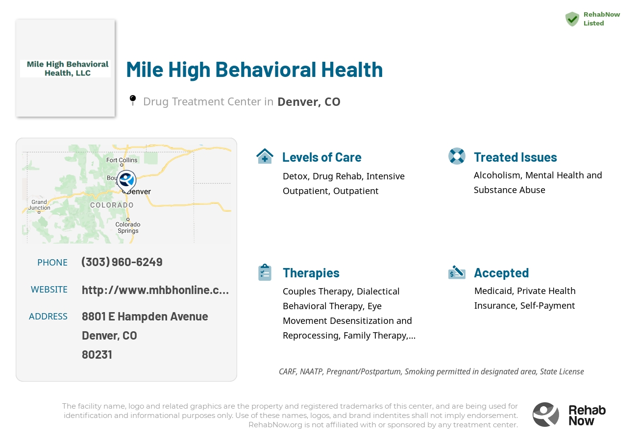 Helpful reference information for Mile High Behavioral Health, a drug treatment center in Colorado located at: 8801 E Hampden Avenue, Denver, CO, 80231, including phone numbers, official website, and more. Listed briefly is an overview of Levels of Care, Therapies Offered, Issues Treated, and accepted forms of Payment Methods.