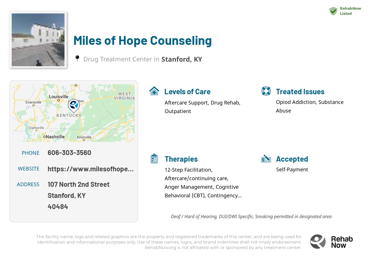 Helpful reference information for Miles of Hope Counseling, a drug treatment center in Kentucky located at: 107 North 2nd Street, Stanford, KY 40484, including phone numbers, official website, and more. Listed briefly is an overview of Levels of Care, Therapies Offered, Issues Treated, and accepted forms of Payment Methods.