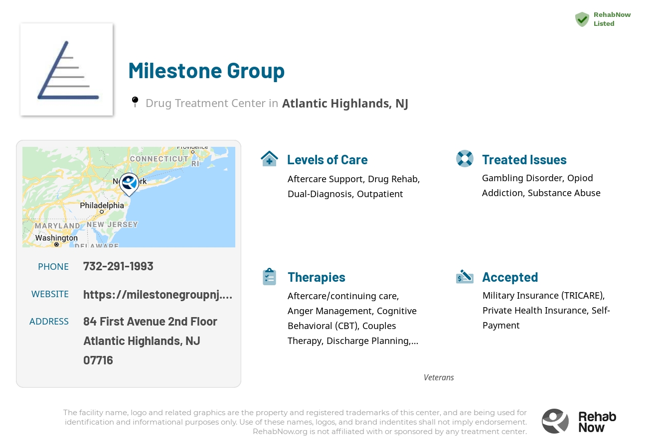 Helpful reference information for Milestone Group, a drug treatment center in New Jersey located at: 84 First Avenue 2nd Floor, Atlantic Highlands, NJ 07716, including phone numbers, official website, and more. Listed briefly is an overview of Levels of Care, Therapies Offered, Issues Treated, and accepted forms of Payment Methods.
