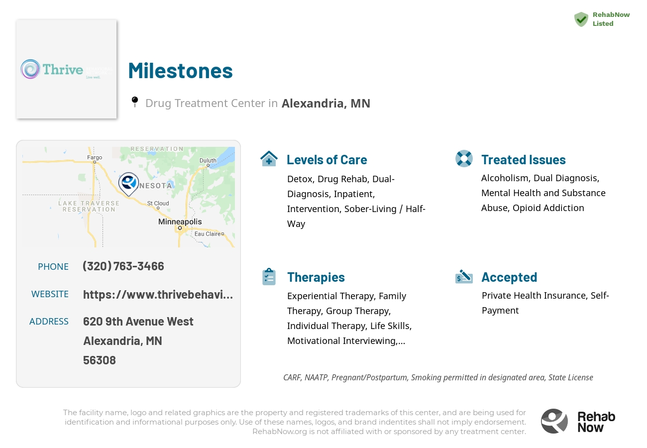 Helpful reference information for Milestones, a drug treatment center in Minnesota located at: 620 620 9th Avenue West, Alexandria, MN 56308, including phone numbers, official website, and more. Listed briefly is an overview of Levels of Care, Therapies Offered, Issues Treated, and accepted forms of Payment Methods.